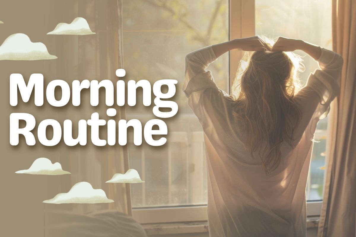 Morning Routines